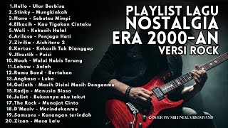 Download lagu PLAYLIST NOSTALGIA LAGU POP 2000-AN INDONESIA HITS VERSI ROCK | Full Album Kenangan SMA mp3