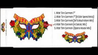 Sigue Sigue Sputnik (a k a Bizet Boys) -  Ride 'Em Carmen (A Classic Mix)