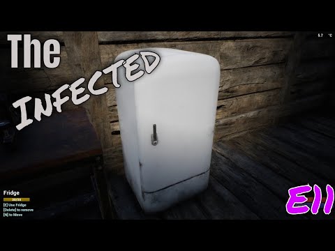 The Infected   Upgrading, & Building a Fridge!! E11