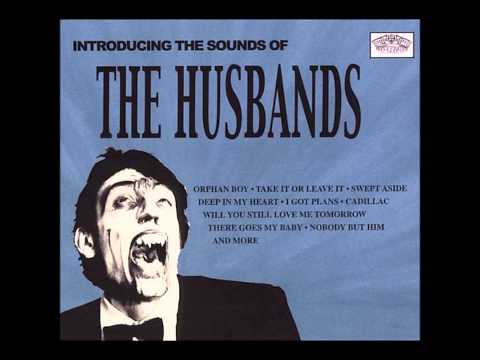 Husbands - Take It Or Leave It