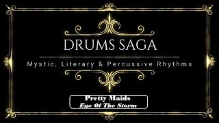 Pretty Maids - Eye Of The Storm ***(Remastered Drum Cover)***