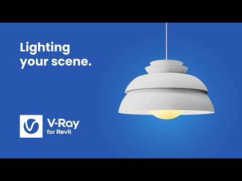 V-Ray for Revit — Lighting your scene