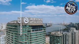 The Eton Hotel Shanghai | Shanghai, China | Hotel Review 🛏️