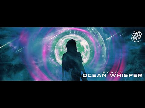 Monod - Ocean Whisper (Official Audio)