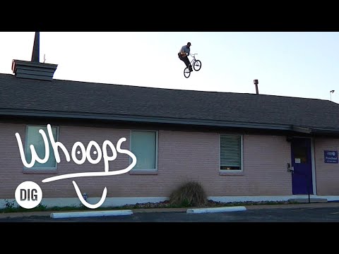 'WHOOPS' FT. HOBIE DOAN, BRETT SILVA, JULIAN ARTEAGA, TRENT LUTZKE & MORE | DIG BMX