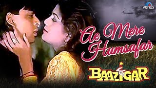 Download lagu Ae Mere Humsafar - VIDEO SONG | Baazigar | Shah Rukh Khan & Shilpa Shetty | 90's Best Romantic Song mp3 Download lagu Ae Mere Humsafar - VIDEO SONG | Baazigar | Shah Rukh Khan & Shilpa Shetty | 90's Best Romantic Song mp3