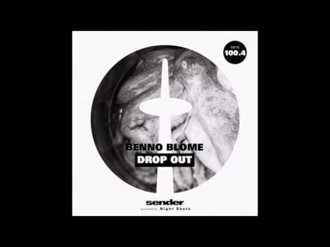 Benno Blome - Drop Out (Original Mix)