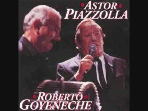 Astor Piazzola y Roberto Goyeneche - Vuelvo al Sur
