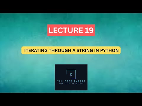 19 Iterate Through A String Python