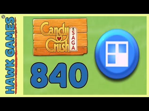 Candy Crush Saga Level 840 (Jelly level) - 3 Stars Walkthrough, No Boosters