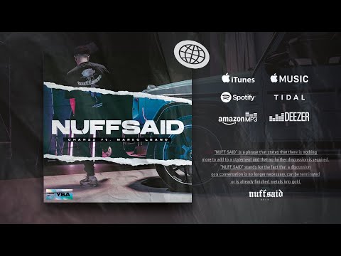 NUFFSAID - Chanzz x Marko Leano