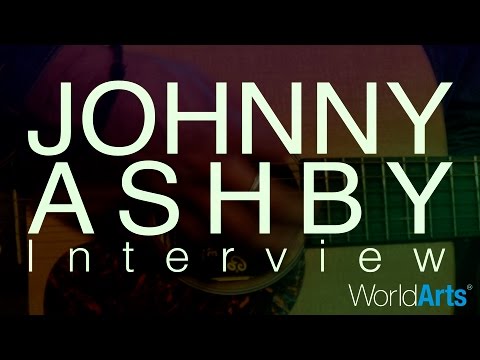 WorldArts Interviews - Johnny Ashby