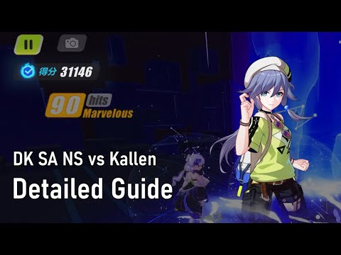 [EX] Kallen - SS rank SA DK NS Score 31146 Detailed Guide