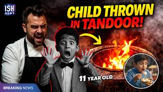 Caterer Throws 11 Year Old Child in Tandoor For Taking Rasgullas