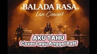 Download lagu AKU TAHU – Angel Paff Cover | Versi Emosional & Menyentuh Hati mp3