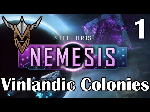 Vinlandic Colonies | Nemesis | Stellaris | 1