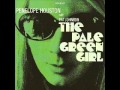 Penelope Houston (with Pat Johnson) - The Pale Green Girl