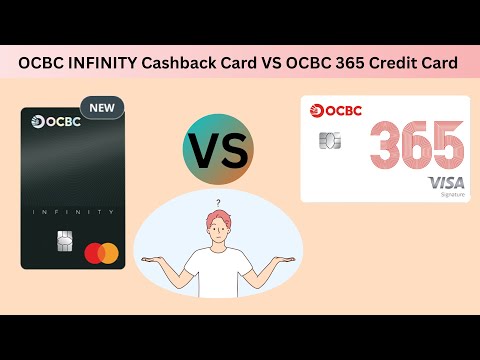 Compare OCBC INFINITY Cashback Card VS OCBC 365 Credit Card #cashbackcard