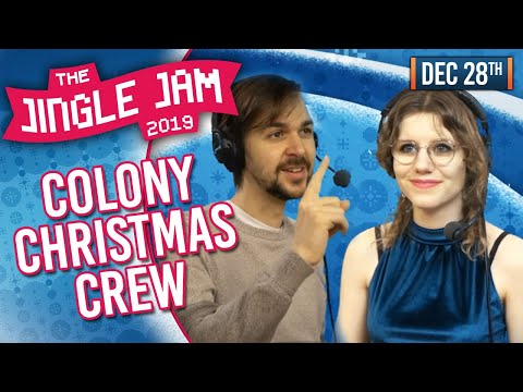 JINGLE JAM 2019 DAY 28 - COLONY CREW CHRISTMAS PART 2! - 28/12/19