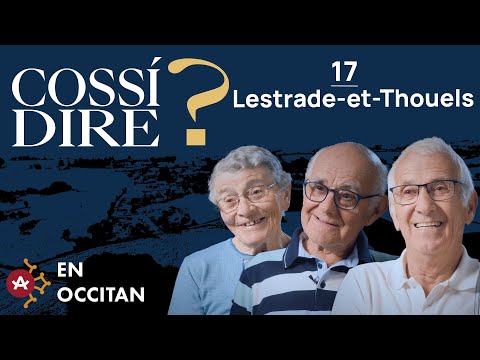 Cossí dire ? # L'Estrada-e-Toèls