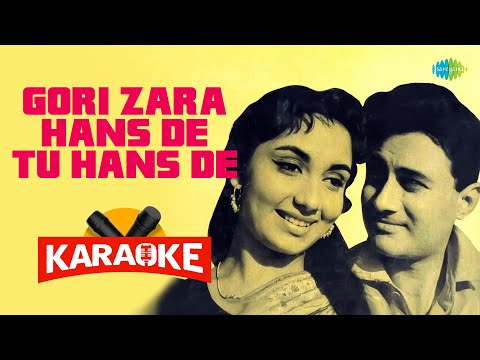Gori Zara Hans De Tu Hans De - Karaoke with Lyrics | Mohammed Rafi | Shankar-Jaikishan