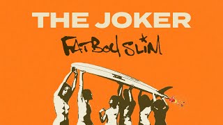 Fatboy Slim - The Joker