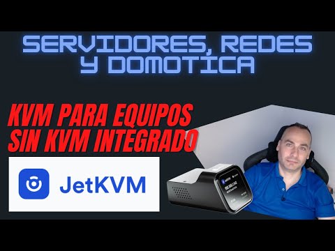 JETKVM: Instalación y uso