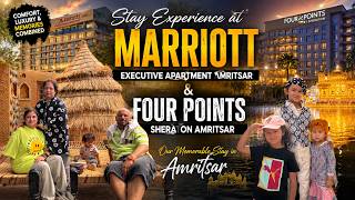 Marriott Executive Apartments Amritsar | Four Points by Sheraton Amritsar | Hote