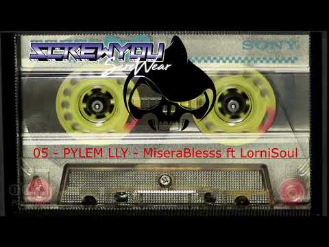 PYLEM LLY - MiseraBlesss ft LorniSoul (Beatowsky)