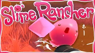 【Slime Rancher】 #1 スライムの惑星にやってきた！【スライムランチャー】