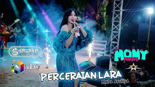 Download lagu PERCERAIAN LARA - LINDA AYUNDA - MONY MUSIC - SAGARA PRO AUDIO - Wedding NINDA & ALDHY mp3