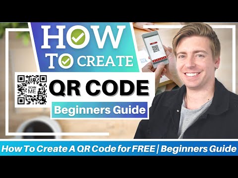 How to Create a QR Code | QR Code for Business (Beginners Guide)