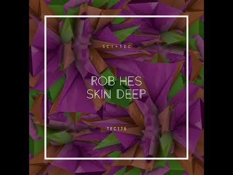 Rob Hes - Skin Deep