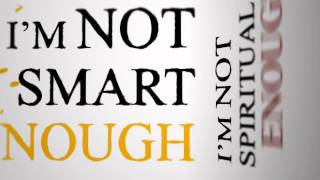 I'm Not ______ Enough