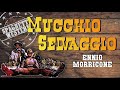 Ennio Morricone - Mucchio Selvaggio ~ Spaghetti Western Music ~ HD - Spaghetti Western Music Ennio Morricone - Mucchio Selvaggio ~ Spaghetti Western Music ~ HD
