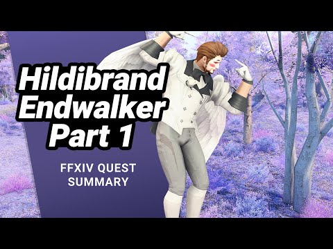 FFXIV Hildibrand Endwalker Part 1 Story - A Complete Quest Summary