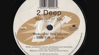 2 Deep - Slide It In (JM Sexos Mix)