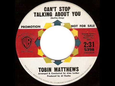 Tobin Matthews - Can't Stop Talking About You