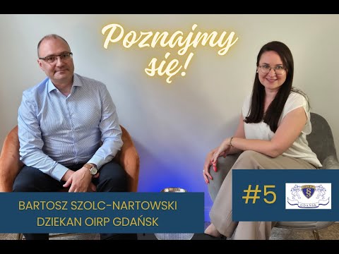 #5 Bartosz Szolc-Nartowski II Kim jest Dziekan OIRP Gdańsk?