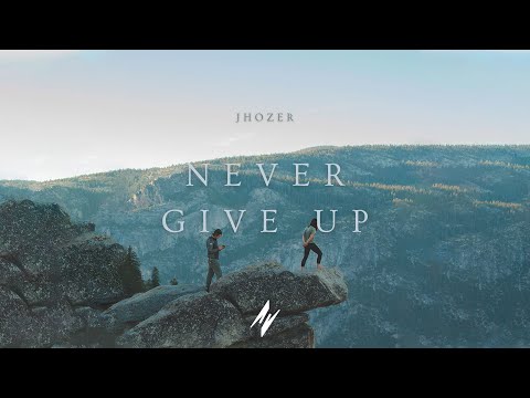Jhozer 'Never Give Up (Extended Mix)' Official MV