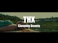 THX Project Sleeping Beauty