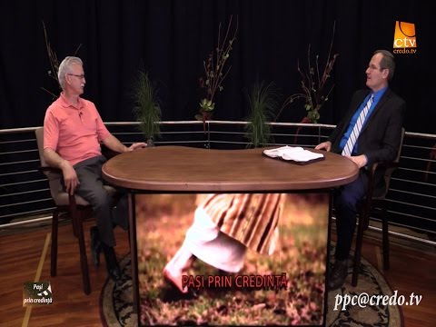 Pasi prin credinţă - Nelu Căprar, partea a 2-a