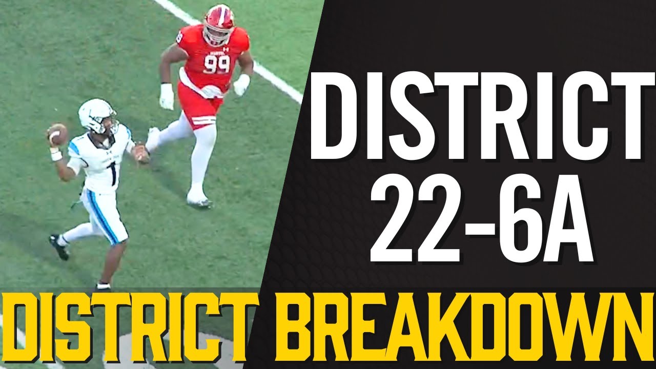 District Breakdown - District 22-6A