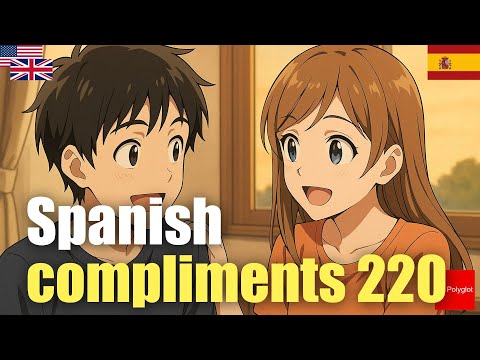 Spanish compliments 220 | Passive listening | Must-Know | with hiragana
