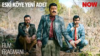 Eski Köye Yeni Adet Fragmanı İzle