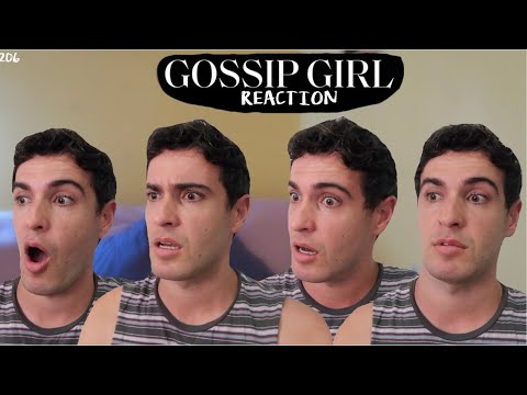 GOSSIP GIRL REACTION // 206 'How to Bury a Millionaire'