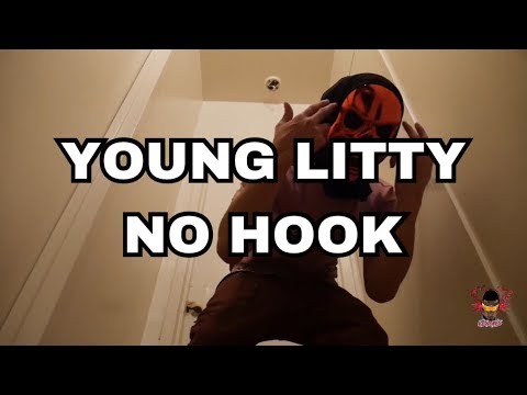 YOUNG LITTY - NO HOOK