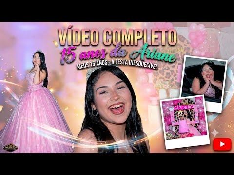 Meus 15 anos | Ariane Moraes da Silva - 29/08/2026. 