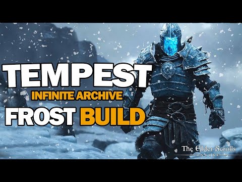 ESO - Tempest - The Ultimate Infinite Archive FROST Build!