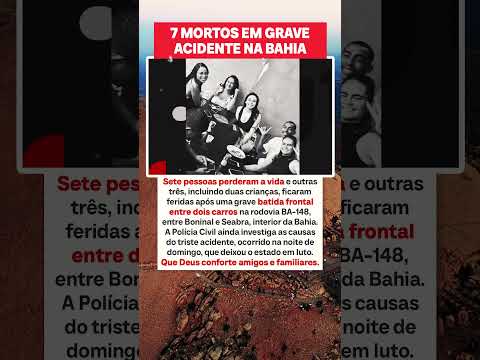 Tragédia: Batida frontal mata 7 pessoas no interior da Bahia
